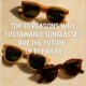 Sustainable Sunglasses