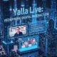 yalla live